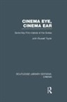 Taylor, John Russell Taylor, John Russell (Nfa Statement Returned Taylor - Cinema Eye, Cinema Ear