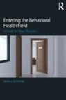 Diane Suffridge, Diane (Dominican University of Californ Suffridge, Diane (Dominican University of California Suffridge, Diane A. Suffridge, Suffridge Diane - Entering the Behavioral Health Field