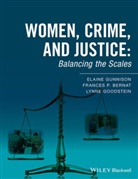 Frances Bernat, Frances P Bernat, Frances P. Bernat, Lynn Goodstein, Lynne Goodstein, E Gunnison... - Women, Crime, and Justice