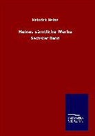 Heinrich Heine - Heines sämtliche Werke