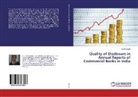 Sunita Gupta - Quality of Disclosure in Annual Reports of Commercial Banks in India