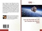 Benoit Presset, Presset-b - Suivi de lhumidite des sols par