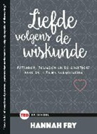 Hannah Fry - Liefde volgens de wiskunde