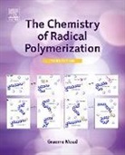 Graeme Moad, D. H. Solomon, D.H. Solomon - The Chemistry of Radical Polymerization