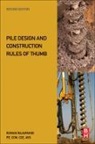 Ruwan Rajapakse, Ruwan Abey Rajapakse, Ruwan Abey (Practicing Civil Engineer a Rajapakse, Ruwan Abey (Practicing Civil Engineer and Construction Manager Rajapakse - Pile Design and Construction Rules of Thumb