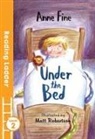 Anne Fine, Matt Robertson - Under the Bed