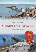 Brian E Davies, Brian E. Davies - Mumbles & Gower Through Time