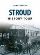 Howard Beard - Stroud History Tour