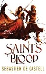 Sebastien De Castell, Joe Jameson - Saint's Blood