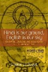 Chaise Ladousa - Hindi Is Our Ground, English Is Our Sky