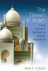 Iain R. Edgar - Dream in Islam
