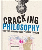 Martin Cohen, Martin (Dr.) Cohen - Cracking Philosophy