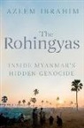Azeem Ibrahim, Azzem Ibrahim, Ibrahim Azeem - The Rohingyas