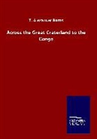 T Alexander Barns, T. Alexander Barns - Across the Great Craterland to the Congo