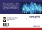 Marcos Martins - Ultrasonic Wireless Communication for Underwater Applications