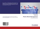 Jayashree Awati, Aishwary Bhosale, Aishwarya Bhosale - Plastic Waste Management
