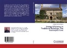 Obafemi Alaba Paul Olukoya - Energy Efficiency in Traditional Buildings: The Louroujina Case