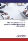 Akeem Siyanbola - The Value Relevance of Nigerian DMBs Accounting Information