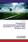 Essien Udo - Compaction Characterization and Model Prediction of Stabilized Mbo Residual Soils