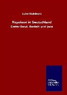 Luise Mühlbach - Napoleon in Deutschland
