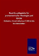 ohne Autor - Real-Enzyklopädie für protestantische Theologie und Kirche