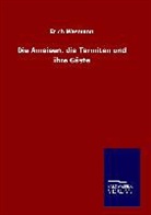 Erich Wasmann - Die Ameisen, die Termiten und ihre Gäste