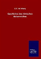 G F Hertzberg, G. F. Hertzberg, G.F. Hertzberg - Geschichte des römischen Kaiserreiches