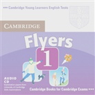 Cambridge Flyers, New edition - 1: 1 Audio-CD, Audio-CD (Livre audio)