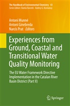 Anton Ginebreda, Antoni Ginebreda, Antoni Munné, Narcís Prat - The Handbook of Environmental Chemistry - 43: Experiences from Ground, Coastal and Transitional Water Quality Monitoring