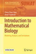 Ching Sha Chou, Ching Shan Chou, Ching-Shan Chou, Avner Friedman - Introduction to Mathematical Biology