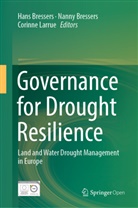 Hans Bressers, Nann Bressers, Nanny Bressers, Corinne Larrue - Governance for Drought Resilience