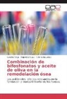 Alejandr Aguzzi, Alejandra Aguzzi, Cristi Escudero, Cristina Escudero, Carolin Virga, Carolina Virga - Combinación de bifosfonatos y aceite de oliva en la remodelación ósea