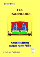 Ewald Eden - Die Nachteule