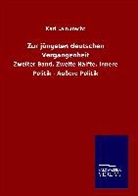 Karl Lamprecht - Zur jüngsten deutschen Vergangenheit