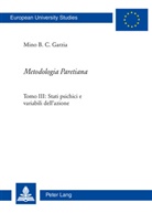Mino B C Garzia, Mino B. C. Garzia - Metodologia Paretiana