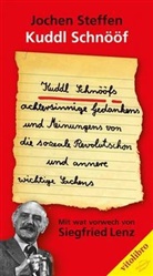 Jochen Steffen - Kuddl Schnööfs ... achtersinnige Gedankens un Meinungens von die sozeale Revolutschon und annere wichtige Sachens