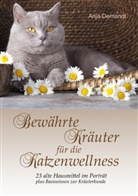 Anja Demandt - Bewährte Kräuter für die Katzenwellness
