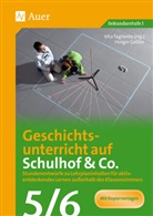 Holger Geßler, Vit Tagliente, Vito Tagliente - Geschichtsunterricht auf Schulhof & Co. Klasse 5/6