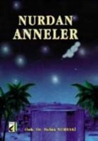 Haluk Nurbaki - Nurdan Anneler
