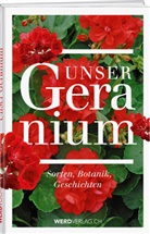 Christine Eggenberg, Christine Eggenberger, Bea Fischer, Beat Fischer, Bea Hächler, Beat Hächler... - Unser Geranium