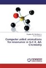 Gopal Nakeeran, Kugamoorth Velauthamurty, Kugamoorthy Velauthamurty - Computer aided animations for resonance in G.C.E. A/L Chemistry