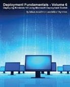 Johan Arwidmark, Mikael Nyström - Deployment Fundamentals, Vol. 6