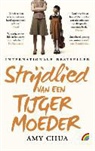 Amy Chua - Strijdlied van een tijgermoeder