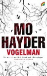 Mo Hayder - Vogelman