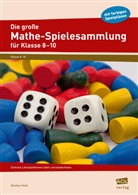 Günther Koch, Günther (Dr.) Koch - Die große Mathe-Spielesammlung für Klasse 8 bis 10, m. 1 Beilage
