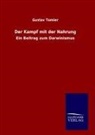 Gustav Tomier - Der Kampf mit der Nahrung
