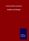 Friedrich W. Hackländer, Friedrich Wilhelm Hackländer - Handel und Wandel