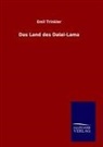 Emil Trinkler - Das Land des Dalai-Lama