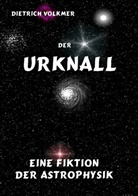 Dietrich Volkmer - Der Urknall