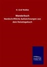 H Graf Moltke, H. Graf Moltke, Helmuth Karl Bernhard von Moltke - Wanderbuch